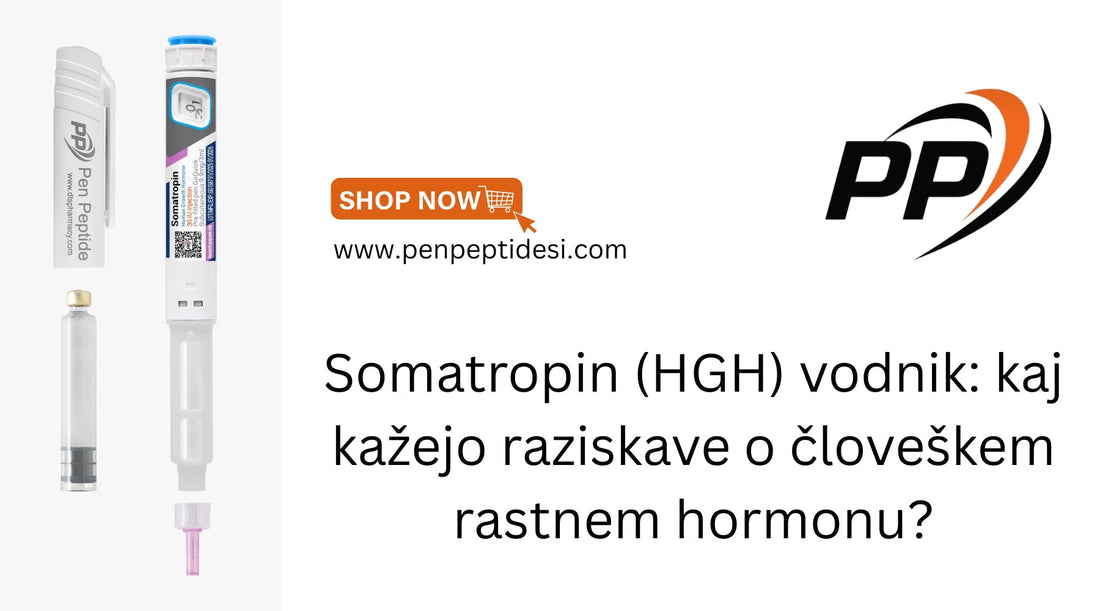 Kaj je Somatropin HGH